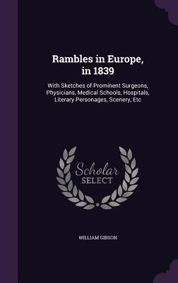 Rambles in Europe, in 1839: With Sketches of Pr... 1357096194 Book Cover