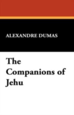 The Companions of Jehu 1434469336 Book Cover
