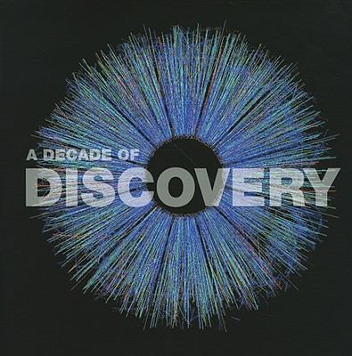 A Decade of Discovery 0160822203 Book Cover
