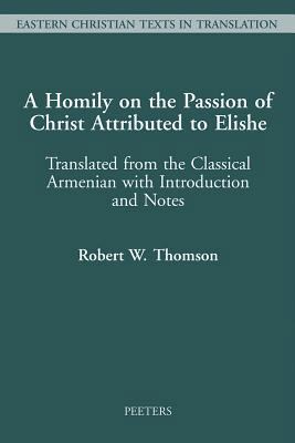 A Homily on the Passion of Christ Attributed to... 9042908416 Book Cover