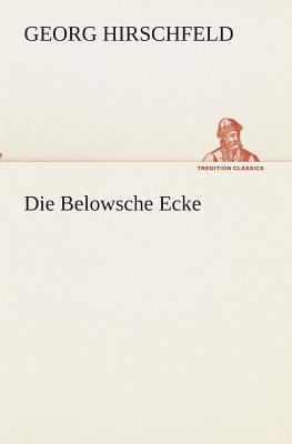 Die Belowsche Ecke [German] 3849530396 Book Cover