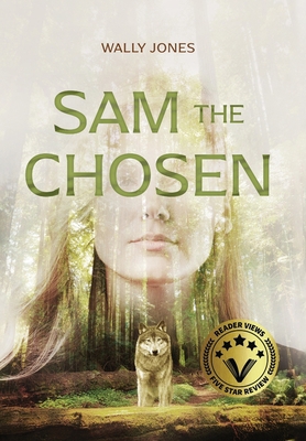 Sam the Chosen 164663456X Book Cover