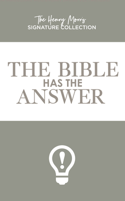 The Bible Has the Answer 1683441974 Book Cover