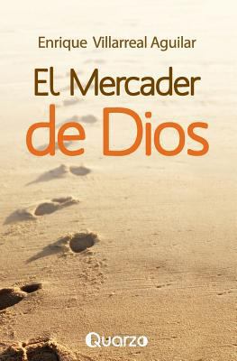 El mercader de Dios [Spanish] 150239071X Book Cover