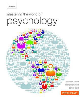 Mastering the World of Psychology Plus New Myla... 0205969569 Book Cover