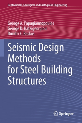 Seismic Design Methods for Steel Building Struc... 3030806898 Book Cover
