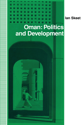 Oman: Politics and Development 0312068867 Book Cover