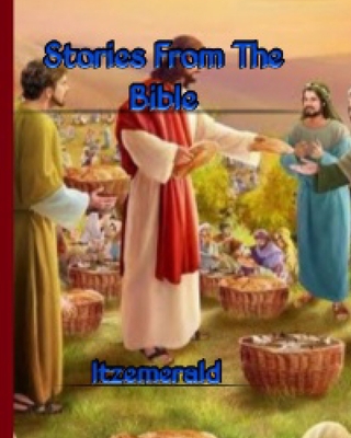 Stories From The Bible B0B54WHTKZ Book Cover