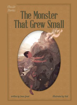 The Monster That Grew Small 1623236207 Book Cover