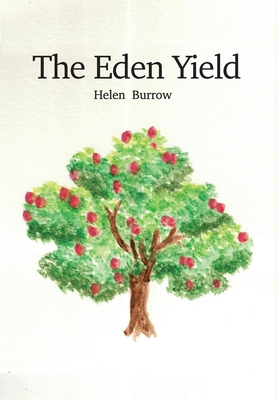 The Eden Yield: Mankind's Origin B0GS31P8JV Book Cover