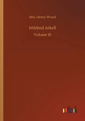 Mildred Arkell 3732663671 Book Cover