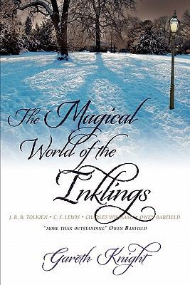 The Magical World of the Inklings 1908011017 Book Cover