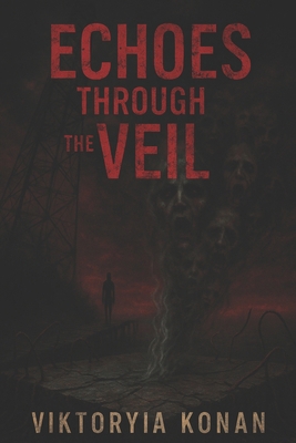 Echoes Through the Veil B0FM7ZSLZF Book Cover