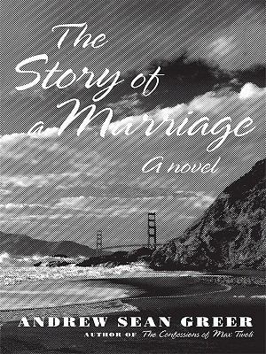 The Story of a Marriage [Large Print] 1410410412 Book Cover