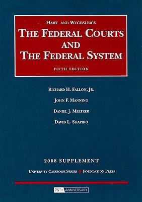 Hart and Wechsler's the Federal Courts and the ... 1599414716 Book Cover