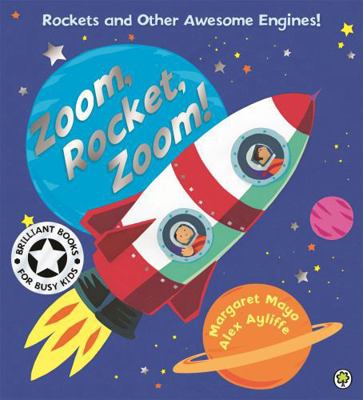 Zoom, Rocket, Zoom! (Awesome Engines) 1408312514 Book Cover