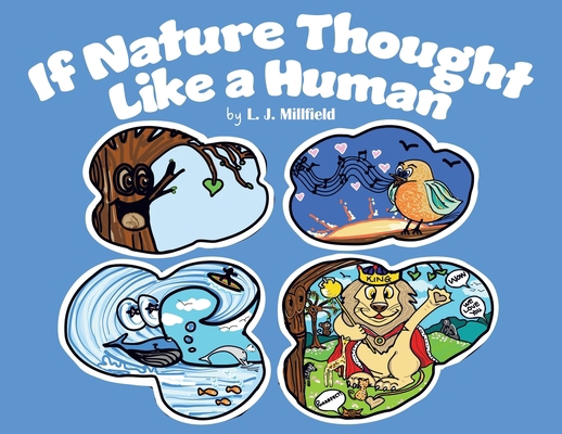 If Nature Thought Like a Human 0228810426 Book Cover
