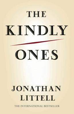 The Kindly Ones [Unqualified] 0701181656 Book Cover