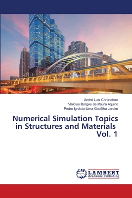 Numerical Simulation Topics in Structures and M... 6209514375 Book Cover