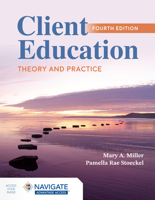 Client Education: Theory and Practice 1284298744 Book Cover