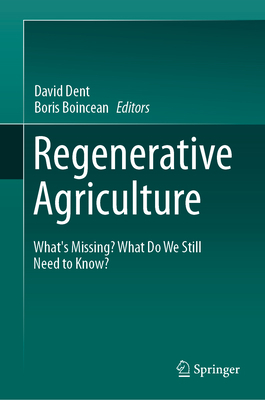Regenerative Agriculture: What's Missing? What ... 3030722236 Book Cover