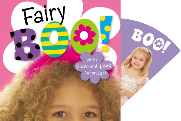 Fairy Boo!: With Slide-And-Peek Surprises! 1780655606 Book Cover