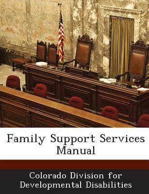 Family Support Services Manual 1288880553 Book Cover