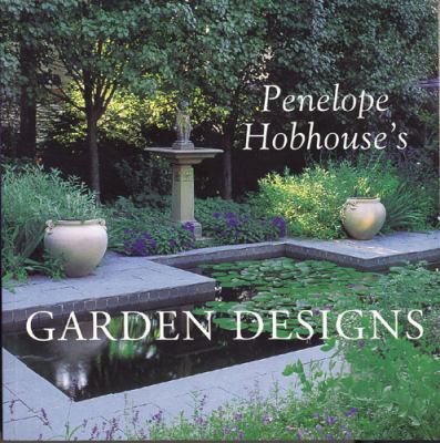 Penelope Hobhouse's Garden Designs 0711216916 Book Cover