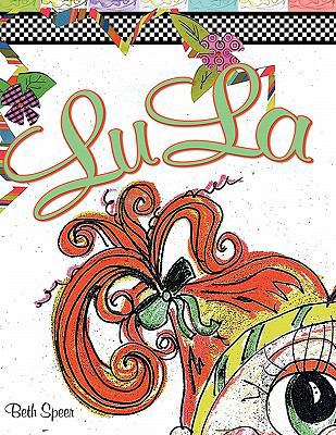 LuLa 145201549X Book Cover