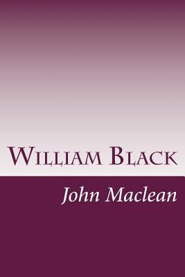 William Black 1501089536 Book Cover