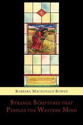 Strange Scriptures That Perplex the Western Min... 1614273421 Book Cover