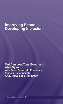 Improving Schools, Developing Inclusion 0415372364 Book Cover