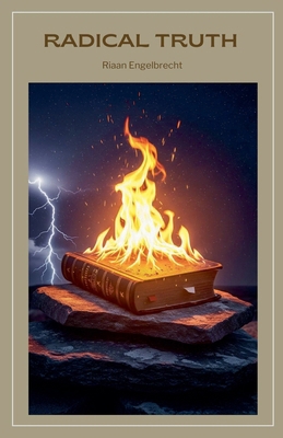 Radical Truth B0BCTS5DXL Book Cover