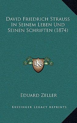 David Friedrich Strauss In Seinem Leben Und Sei... [German] 1167489918 Book Cover