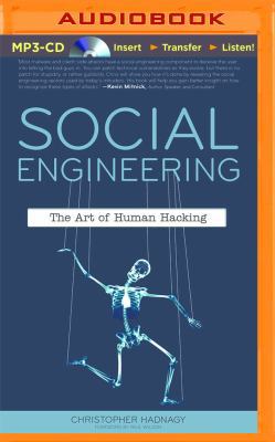 Social Engineering: The Art of Human Hacking 1491577010 Book Cover