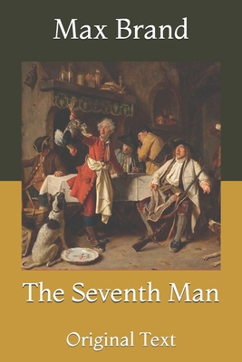 The Seventh Man: Original Text B08YQR5WNK Book Cover