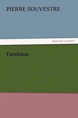 Fantômas 3847223763 Book Cover