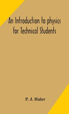 An Introduction To Physics For Technical Students 9354172016 Book Cover