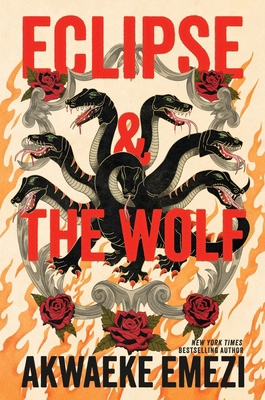 Eclipse & the Wolf 0063477459 Book Cover