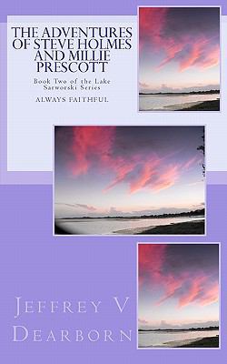 The Adventures of Steve Holmes and Millie Presc... 1456480936 Book Cover