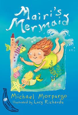 Mairi's Mermaid (Blue Bananas) 140520950X Book Cover