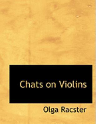Chats on Violins [Large Print] 0554926571 Book Cover
