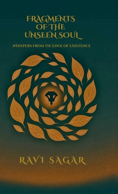 Fragments of the Unseen Soul B0FPNW4RZK Book Cover