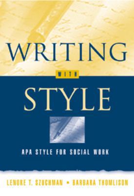 Writing WITH Style: APA Style for Social Work 0534263119 Book Cover