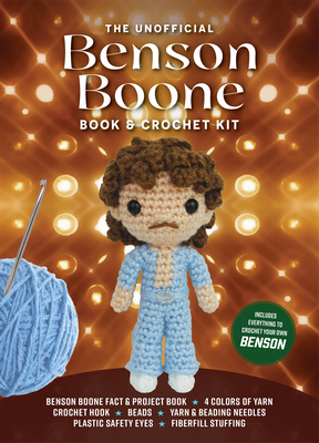Unofficial Benson Boone Book and Crochet Kit: I... 0785849017 Book Cover