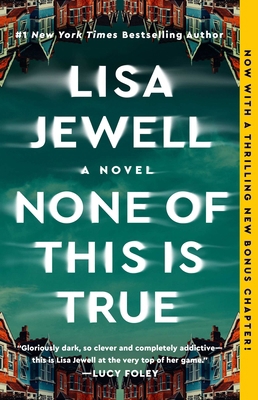 None of This Is True 1982179015 Book Cover