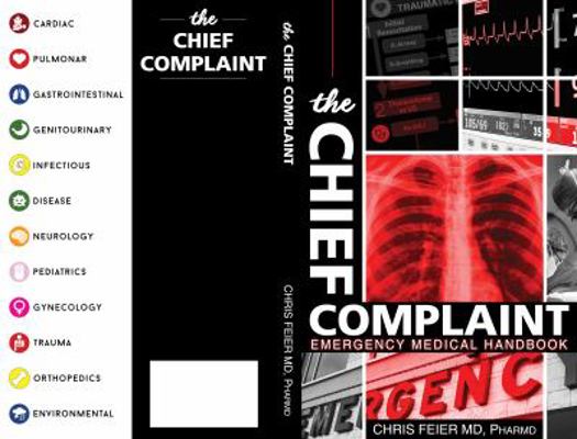 The Chief Complaint 0989851915 Book Cover