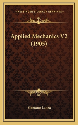 Applied Mechanics V2 (1905) 1164439995 Book Cover