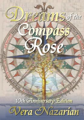 Dreams of the Compass Rose 1607621150 Book Cover