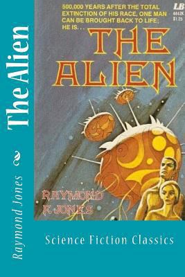 The Alien: Science Fiction Classics 1983582778 Book Cover